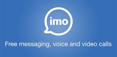 Message and video call your friends and family for free, no matter what device they are on New feature highlights Group Video & Audio Chats. . Imo download imo download imo download